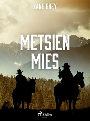 cover image of Metsien mies